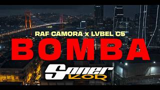 RAF Camora x Lvbel C5 - BOMBA (Soner Kor Remix)