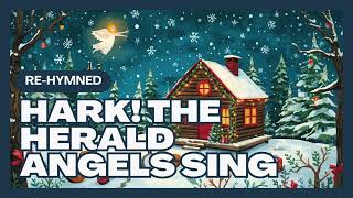 Hark! The Herald Angels Sing – Acoustic Bluegrass Re-Hymned