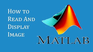 How to read and display image on matlab