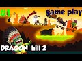 Dragon hill 2 game play level 1 intro 