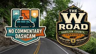 No Commentary Dash Cam | The W Road | Chattanooga TN Dash Cam Drive Chattanooga Tennessee