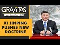 Gravitas | Third term for Xi Jinping: Will it raise the threat of war?