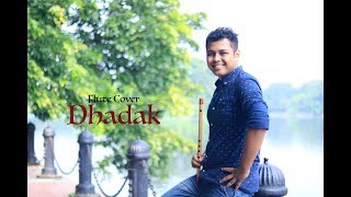 Dhadak - Flute Cover | Subrata Gogoi | Dhadak Instrumental | Bollywood romantic flute music chords