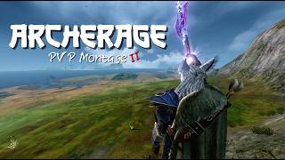 Archerage Pvp Montage Ep.ii