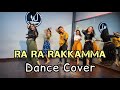 Ra ra rakkamma  vikrant rona  dance choreography by binod chaudhary