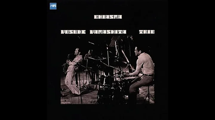 Yosuke Yamashita Trio - Chiasma (1976) FULL ALBUM