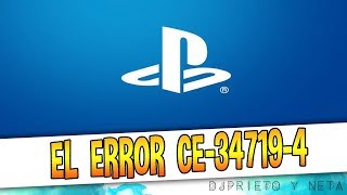 VERY IMPORTANT | PS4 error CE-34719-4 is back. WHAT TO DO DETAILS