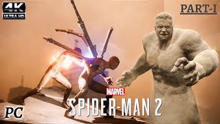 SandMan's Rage, Jonah My Sunshine | Spider Man 2 | PC Gameplay | 4k 60 FPS