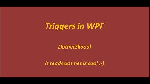 Triggers in WPF