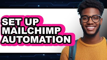 How to Set Up Mailchimp Automation - Full Guide