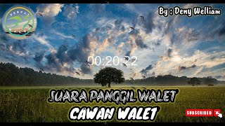 SUARA PANGGIL WALET‼️SP CAWAN WALET BY DENY WELLIAM ‼️@BerkatWalet