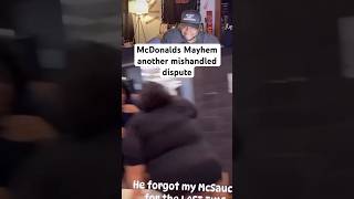 Famous Mishandled dispute in McDonalds. Never resort to violence #crime #fyp #trending #funny Wealth