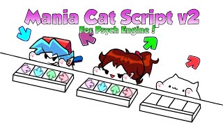 Psych Engine Script - Mania Cat v2 (Bongo Cat) screenshot 5