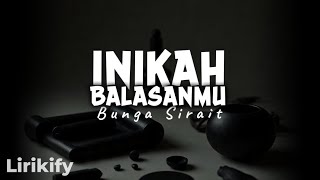 Download Lagu INIKAH BALASANMU - Bunga Sirait ( Lirik ) MP3