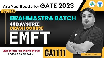 Lect#28 Question on Plane Wave | EMFT | Brahmastra Batch GATE 2023 | Crash Course by Sonal Sir