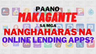 PAANO MO MAGANTEHAN ANG MGA ONLINE LENDING APPS?