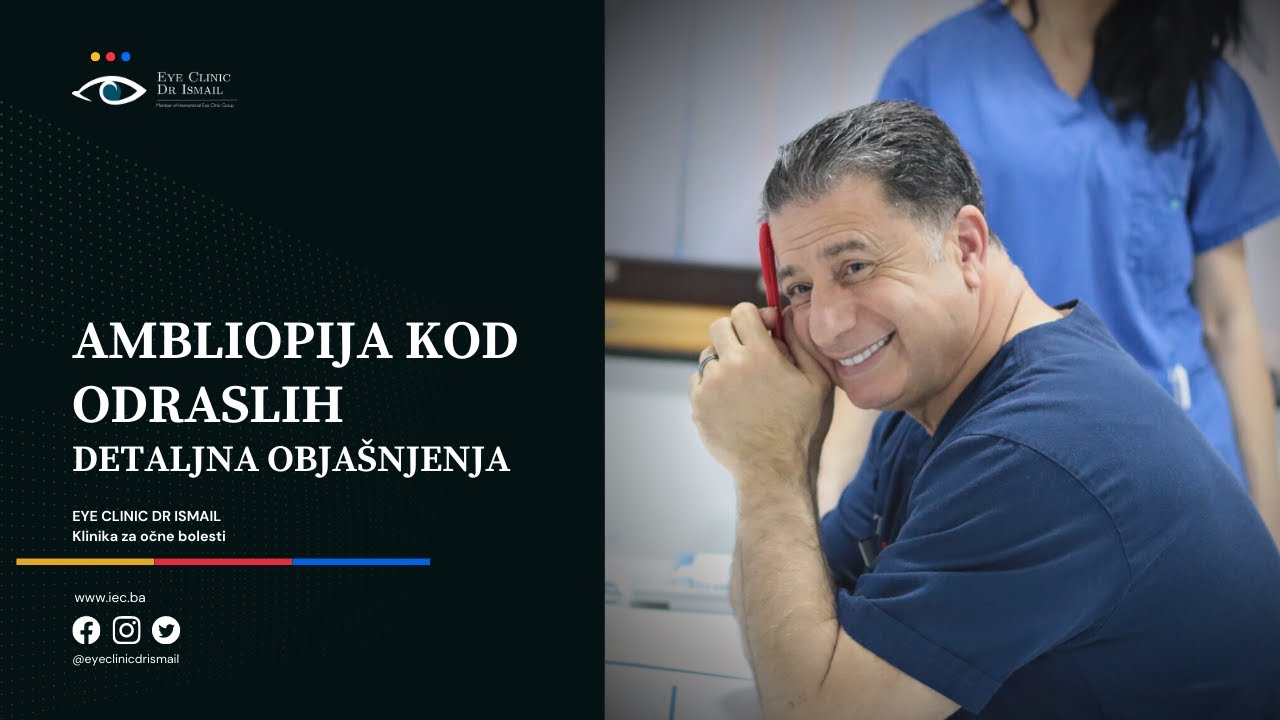 Ambliopija kod odraslih / Detaljna objašnjenja