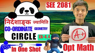 Opt math class 10 co-ordinate geometry || Exercises 4.4 circle || SEE model question solution