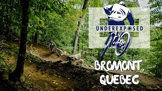 Underexposed: Bromont QC
