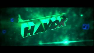 Intro - Havok | By LatiosFX