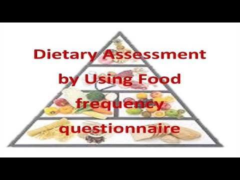 Nutrition Assessment Using Food Frequency Questionnaire FFQ A Complete Guide