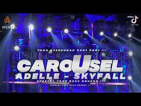 DJ TRAP CAROUSEL X SKYFALL YANG LAGI DI CARI COCOK BUAT CEK SOUND BY SMART MUSIC Official 