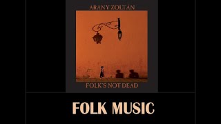 Folk music - Folk's not dead