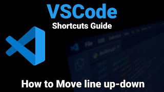 Famous VSCode | How to Move line up-down | Visual Studio Code Shortcuts Profile