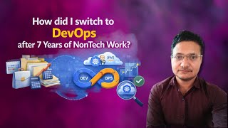 Celebrity How did I switch to DevOps after 7 Years of NonTech Work Net Worth