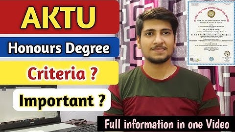 AKTU | Aktu honours degree Criteria | Any benifits ? | aktu honours degree explained