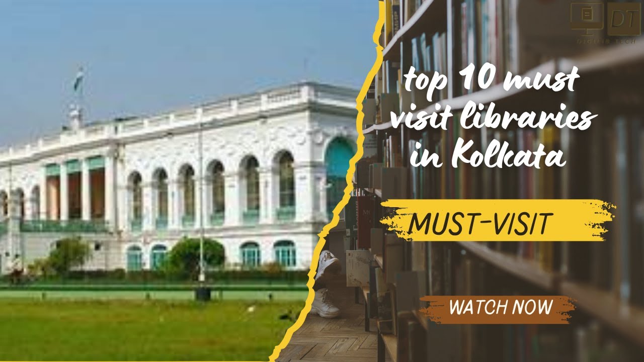 top 10 must visit libraries in Kolkata 