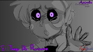 [Animatic/BHB] El Tango De Roxanne (REMAKE) @CaretakerNick
