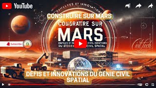 Construire Sur Mars Les Défis Du Génie Civil Spatial