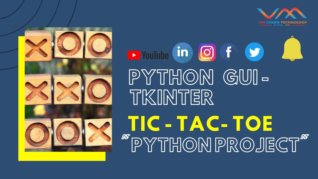 How to make TIC TAC TOE using Tkinter in python | live project |