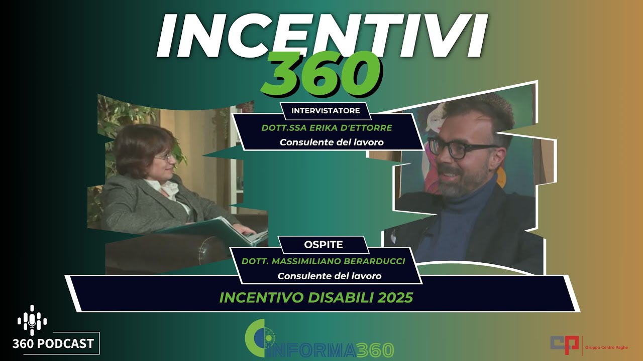 Incentivo Disabili 2025 | Incentivi360 Ep.6 St.1