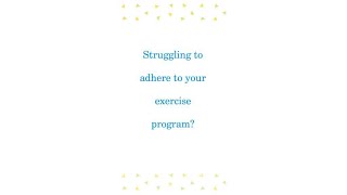 Improving exercise adherence