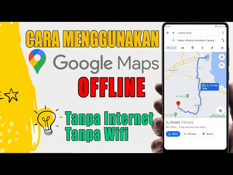 Video: Bagaimana cara membuat Google Maps bekerja offline?