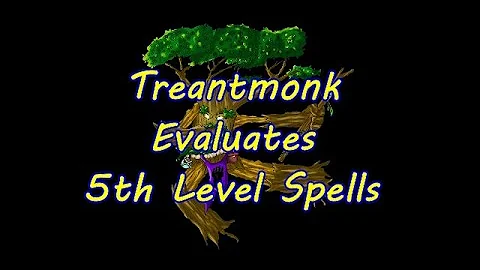 5th Level spells, overrated, underrated, best and worst
