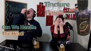 First Time Trying Tincture | Can We Take the Heat??