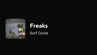 Surf Curse - Freaks ( Текст песни)