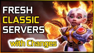 Fresh Classic WoW Servers Announced - Many Changes