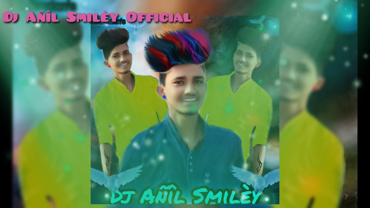 Dj Anil Smily Official