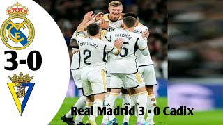 Real Madrid 3-0 Cadix. 34 ème jr la Liga.