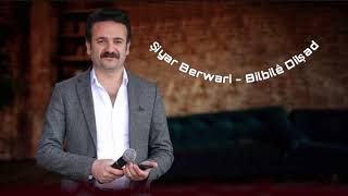 New strana Şiyar Berwari - Bilbilê Dilşad  #like #& #subckribe Resimi