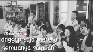 Story wa anak sma keren banget