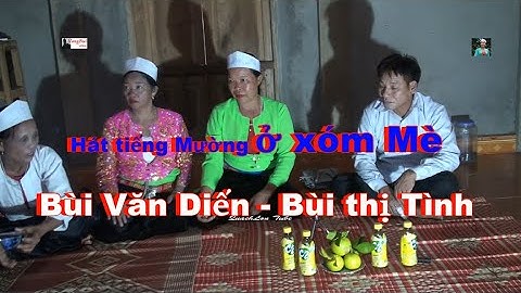 Hát tiếng Mường ở xóm Mè :  Bùi Thị Tình & Bùi Văn Diến