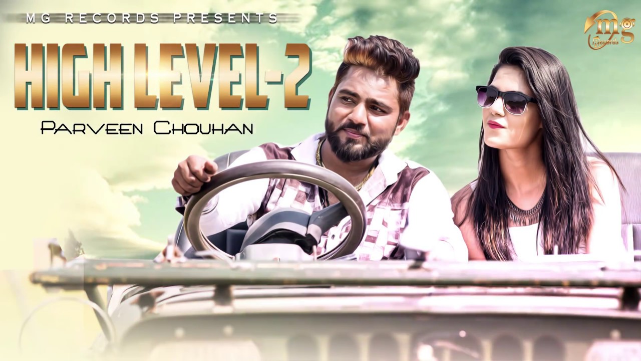 haryanvi songs download haryanavi mp4 New Haryanvi Song 2017 | High Level - 2 | Full Audio| Haryanvi Dj Song | Haryanvi Song 2017
