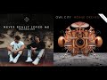 Never unbelievably loved me kygo feat dean lewis  owl city mashup