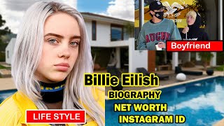 Billie Eilish  Biography, Age, Height, Weight, Boyfriend, Networth ,Instagram || Billie Eilish 2021