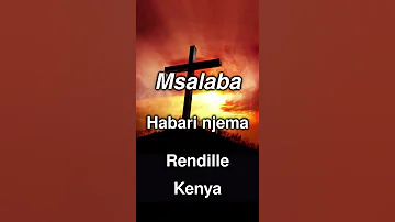 Kwa Nini Yesu Alikufa Msalabani Rendille Kenya 